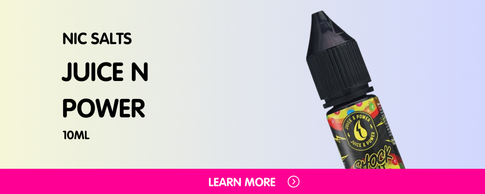 Juice N Power Nic Salts 10ml