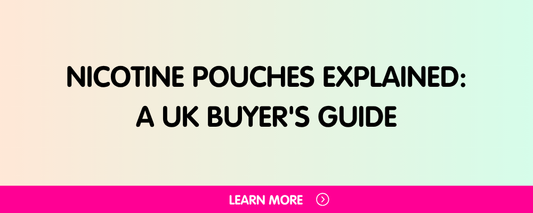 Nicotine Pouches Explained: A UK Buyer's Guide