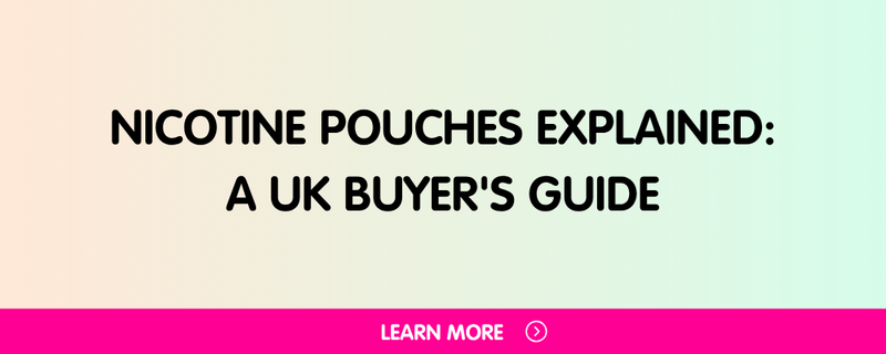 Nicotine Pouches Explained: A UK Buyer's Guide