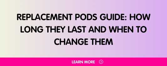 Replacement Pods Guide