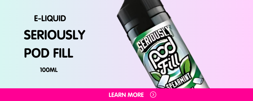 Seriously Pod Fill 100ml E-Liquid